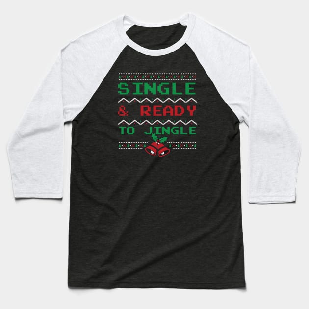 Single and Ready To Jingle Baseball T-Shirt by CB Creative Images